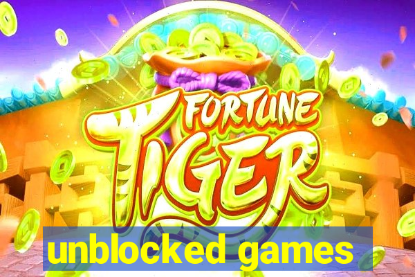 unblocked games